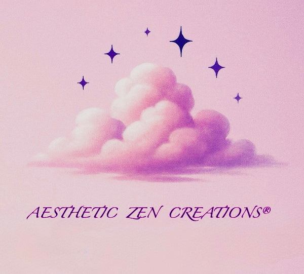 AESTHETIC ZEN CREATIONS ™